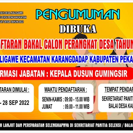 Pengumuman Pendaftaran dan Tahapan Bakal Calon Perangkat Desa Tahun 2022.