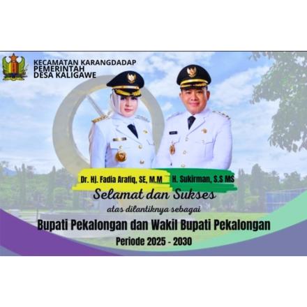 SELAMAT ATAS DILANTIKNYA BUPATI DAN WAKIL BUPATI PEKALONGAN PERIODE 2025-2030
